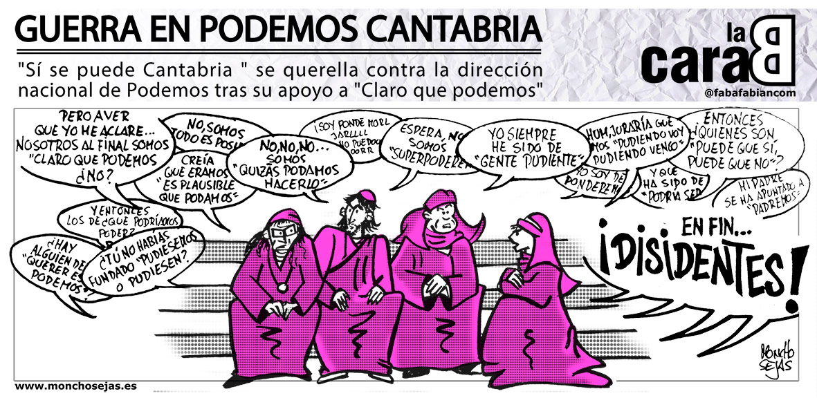  Guerra en Podemos Cantabria | La cara B, por Moncho Sejas