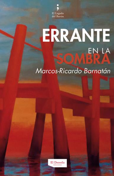 Marcos-Ricardo Barnatán presenta su libro ‘Errante en la sombra’