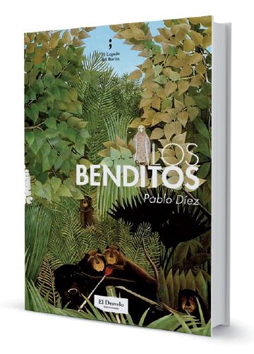 'Los benditos', de Pablo Díez