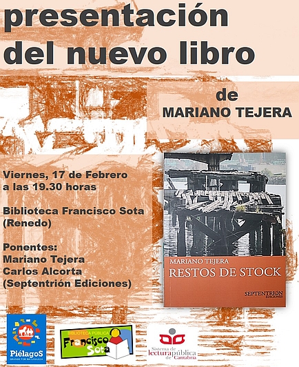  El libro «Restos de stock» de Mariano Tejera se presentará en Renedo