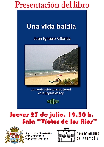 El novelista cántabro Juan Ignacio Villarías presenta su nueva novela en Santoña