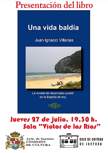  El novelista cántabro Juan Ignacio Villarías presenta su nueva novela en Santoña