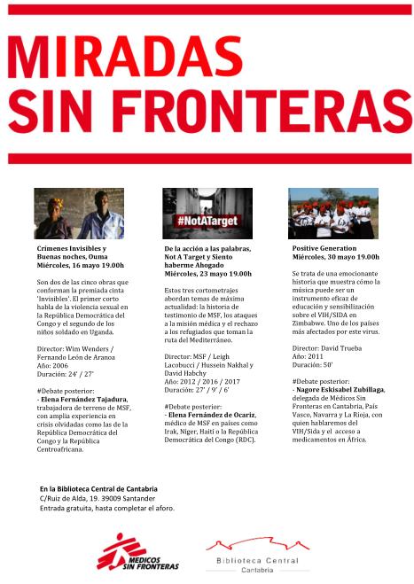 Los ataques a la misión médica protagonizan la segunda sesión del ciclo de cine documental ‘Miradas Sin Fronteras’