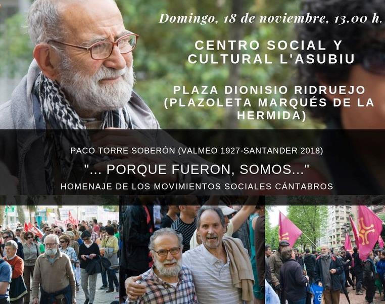 Los movimientos sociales cántabros homenajearán al activista Paco Torre, recientemente fallecido