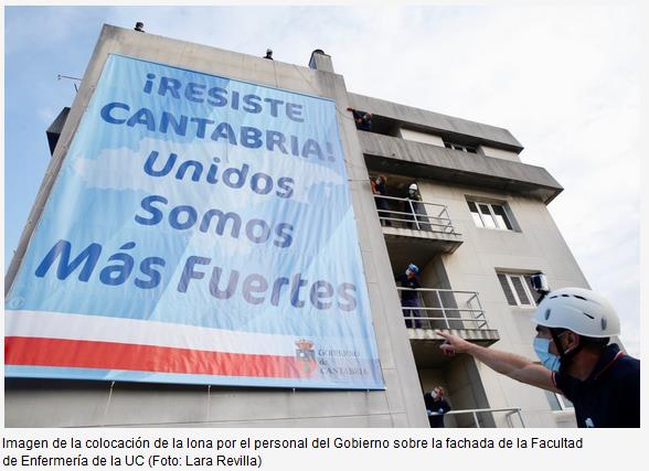 Desplegada la lona ¡Resiste Cantabria! en homenaje a los profesionales sanitarios, a los colectivos esenciales y al esfuerzo de toda la sociedad cántabra