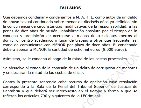 Condenado a diez años de prisión por abusar repetidamente de una niña de trece años