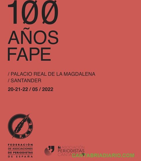  Periodistas de toda España celebrarán en Santander el centenario de la FAPE
