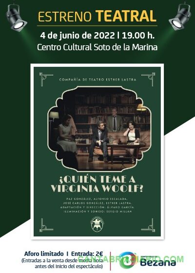 La compañía de teatro Esther Lastra estrenará «¿Quién teme a Virginia Woolf?» en el Centro Cultural Soto de la Marina