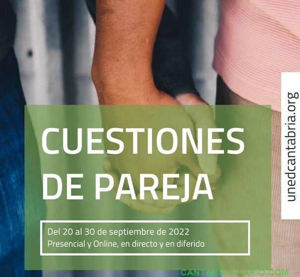 UNED Cantabria abordará las cuestiones de pareja en un seminario