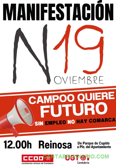  CCOO y UGT convocan una manifestación en Reinosa para reivindicar un futuro para la comarca de Campoo