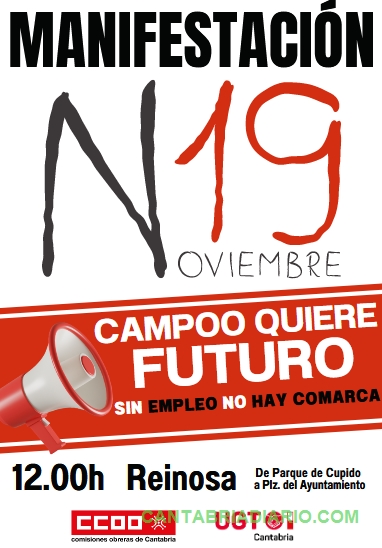 CCOO y UGT convocan una manifestación en Reinosa para reivindicar un futuro para la comarca de Campoo