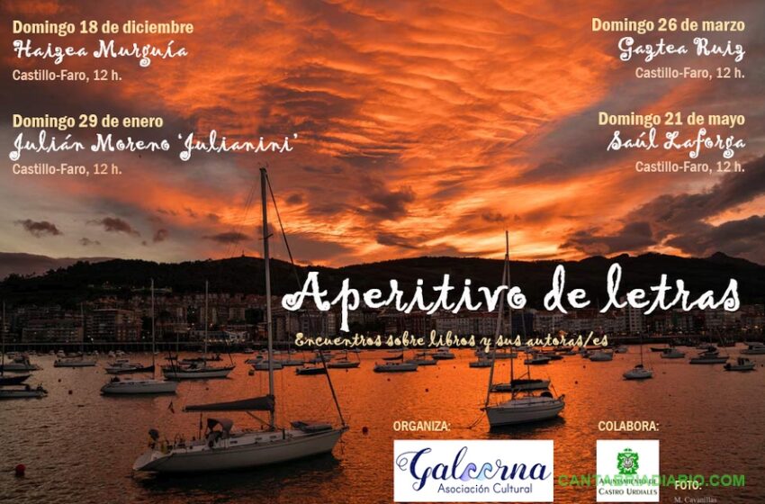  La Asociación Cultural GaLEERna de Castro Urdiales organiza el ciclo «Aperitivo de letras»