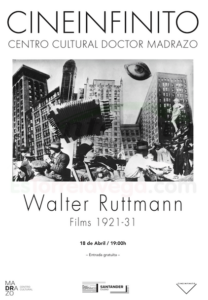 El ciclo de cine experimental ‘Tierra de nadie’ se centra esta semana en el cineasta alemán Walter Ruttmann