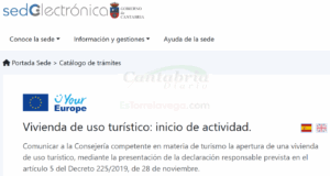 La Sede Electrónica del Gobierno de Cantabria ofrece los trámites online para operar legalmente una vivienda de uso turístico https://sede.cantabria.es/sede/catalogo-de-tramites/tramite/vivienda-de-uso-turistico-inicio-de-actividad-5057/5057