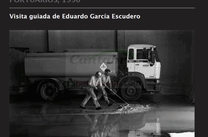  El CDIS organiza una visita guiada a la exposición ‘Portuarios, 1990’ de Luis Otí a cargo de Eduardo García Escudero