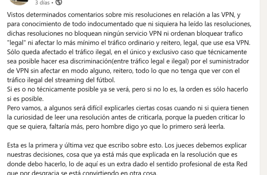 El juez español de las VPN la lía en LinkedIn: "si es o no técnicamente posible ya se verá" #LaLigaGate